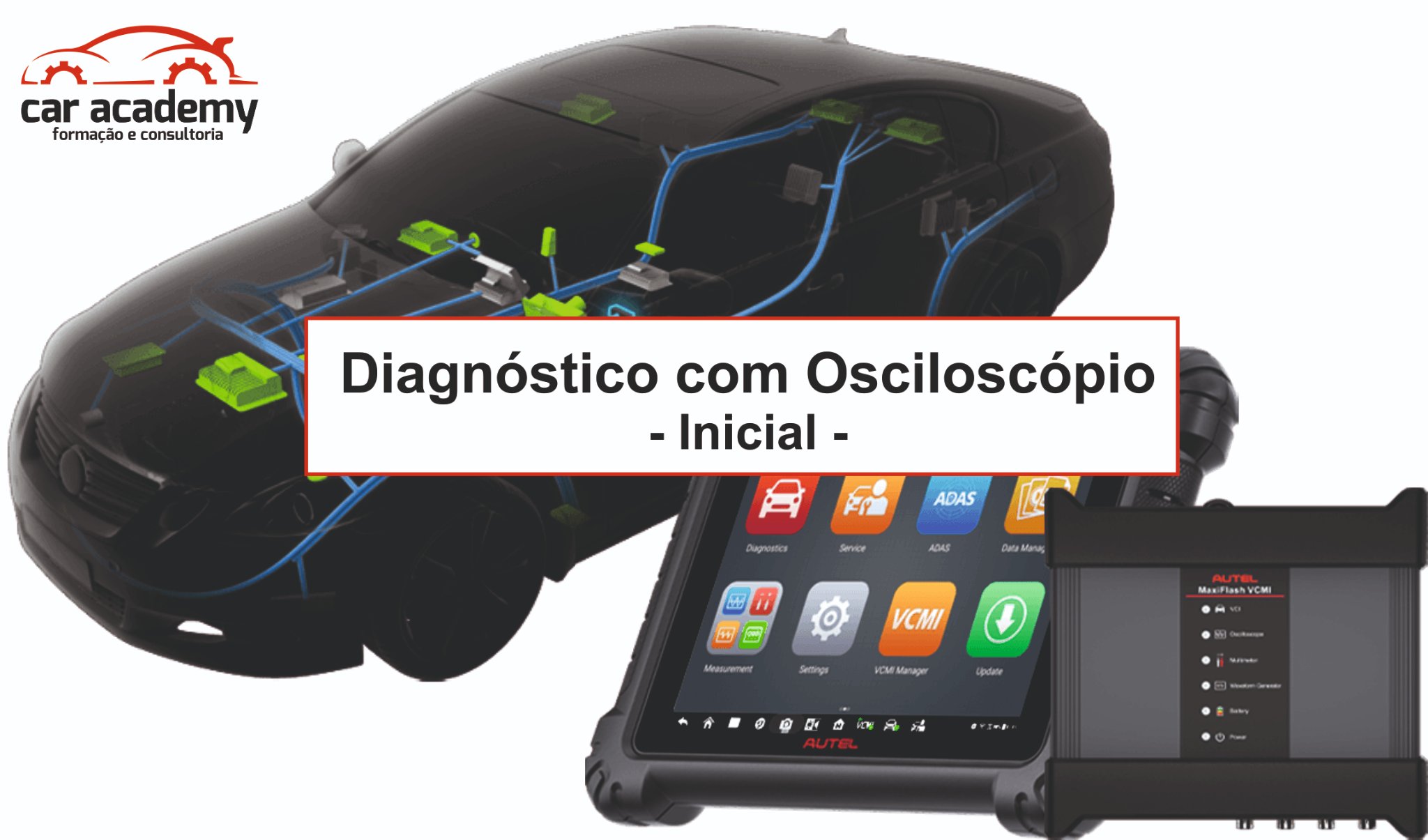 Diagnóstico com Osciloscópio Inicial (8h) | 13/05/2023 | Lisboa